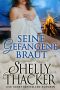 [Die gestohlenen Bräute 01] • Seine gefangene Braut